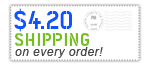 4.20 Shipping on every order!